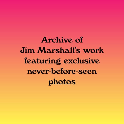 The Grateful Dead by Jim Marshall: Photos and Stories from the Formative Years, 1966–1977