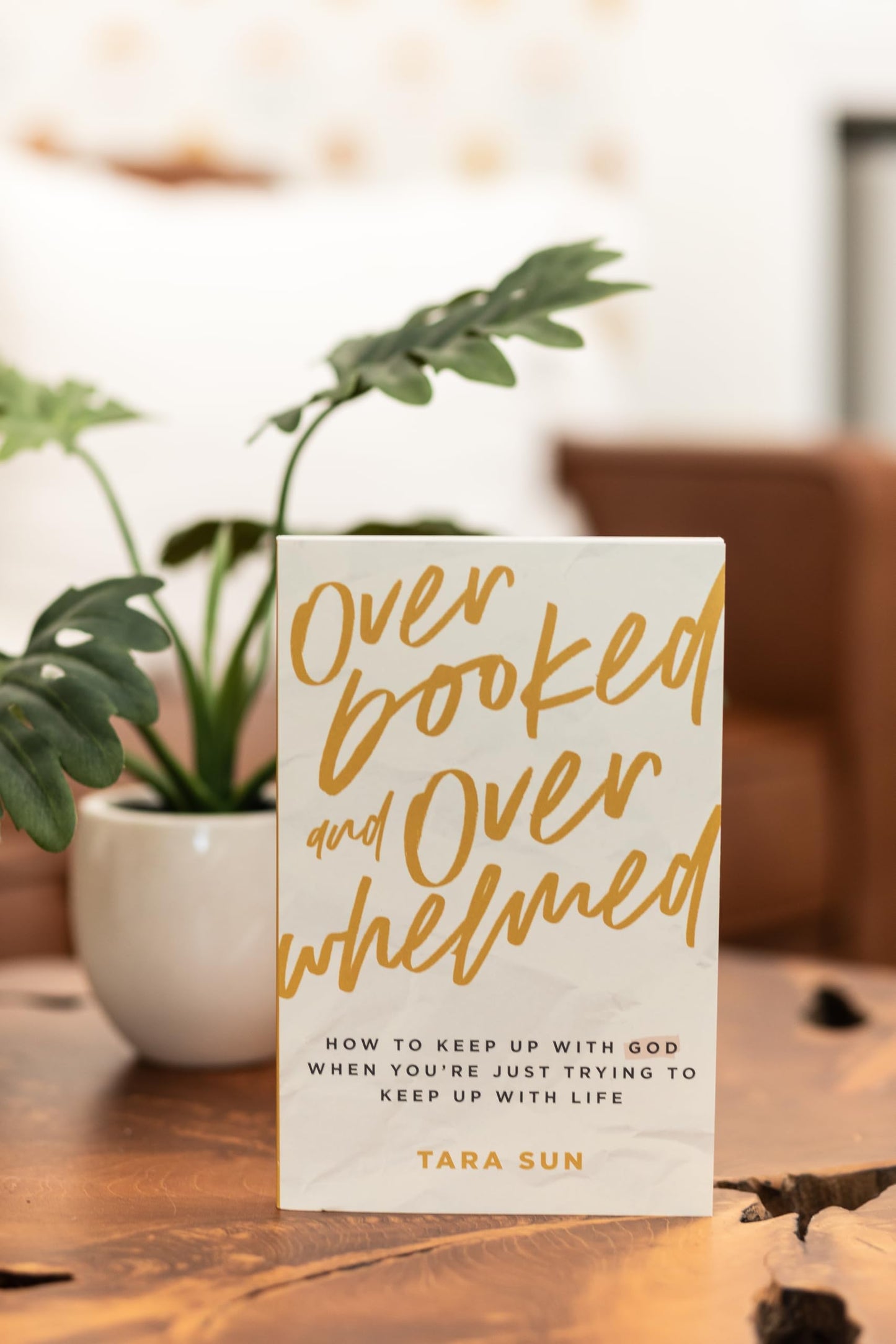 Overbooked and Overwhelmed: How to Keep Up with God When You’re Just Trying to Keep Up with Life