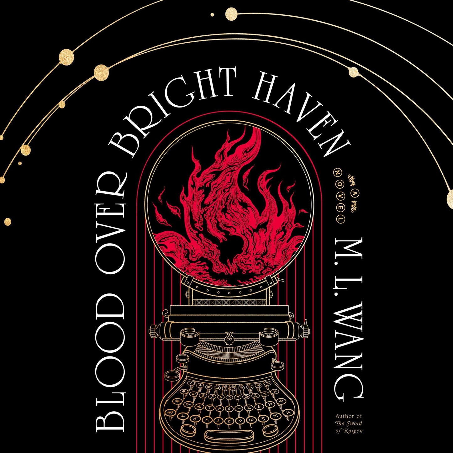 Blood over Bright Haven: A Novel