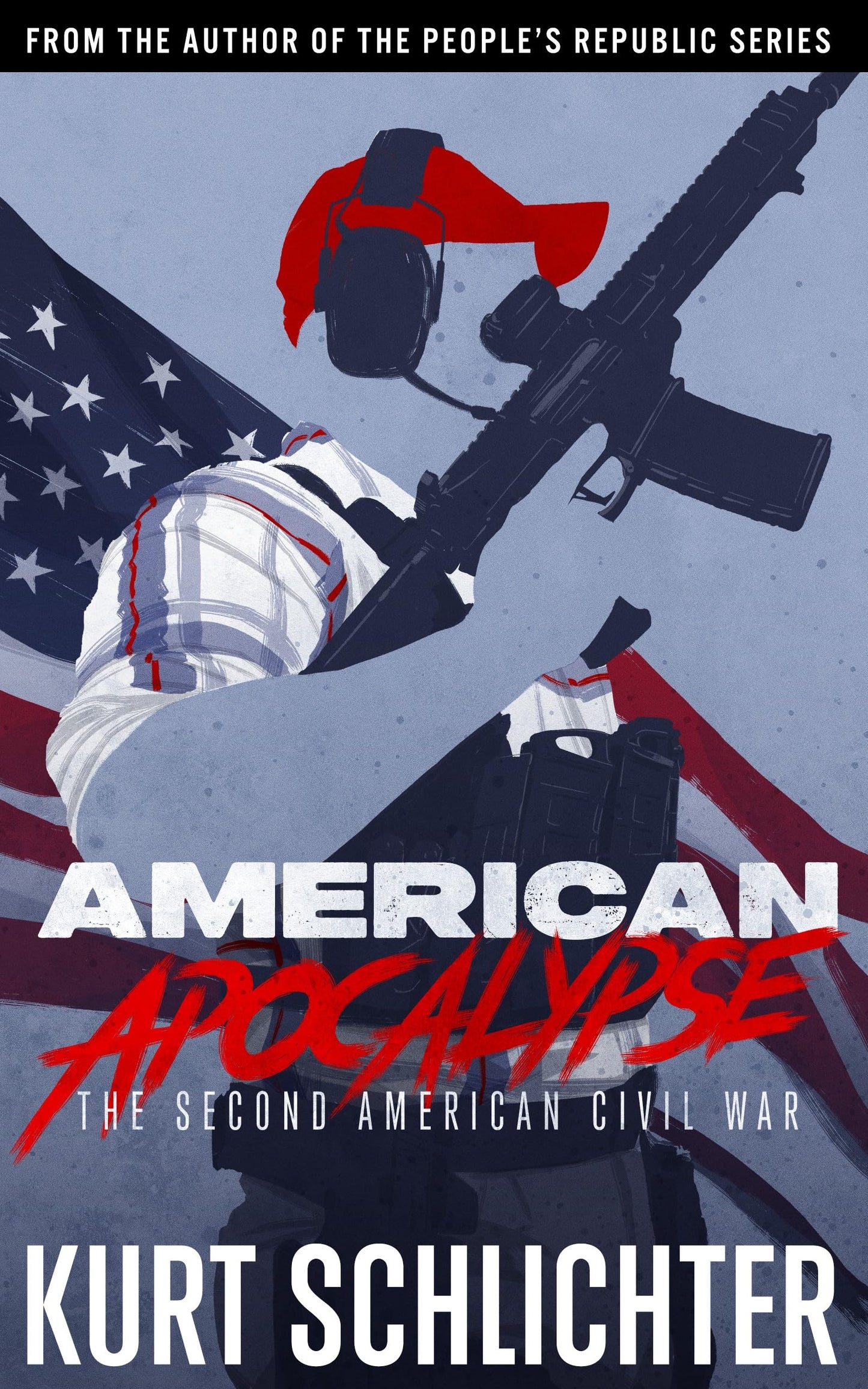 AMERICAN APOCALYPSE : The Second American Civil War