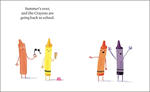 The Crayons Go Back to School (The Crayons Celebrate)