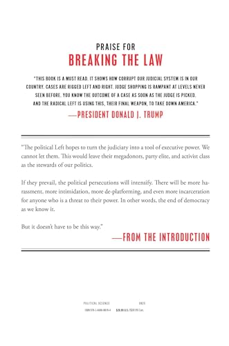 Breaking the Law: Exposing the Weaponization of America's Legal System Against Donald Trump