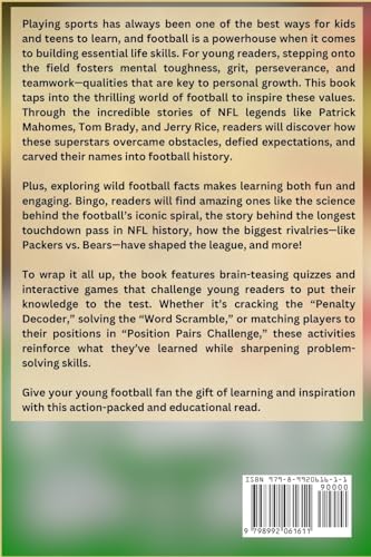 Inspirational Football GOATS Stories, Amazing Facts, and Trivia Games: The Ultimate Football Gift Book for Kids and Teens! (Sports Books for Young Readers)