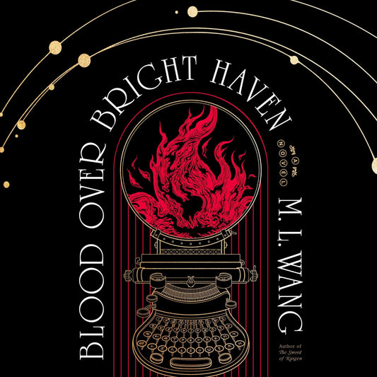 Blood over Bright Haven: A Novel