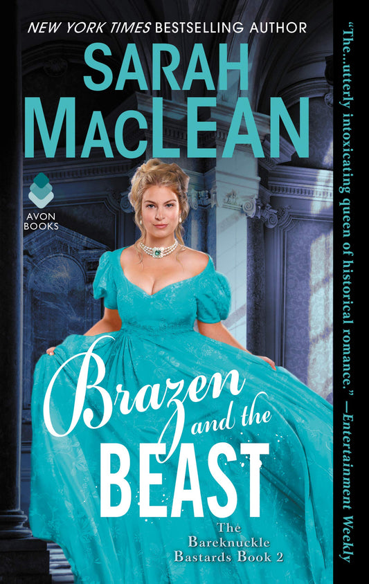 Brazen and the Beast: The Bareknuckle Bastards Book II