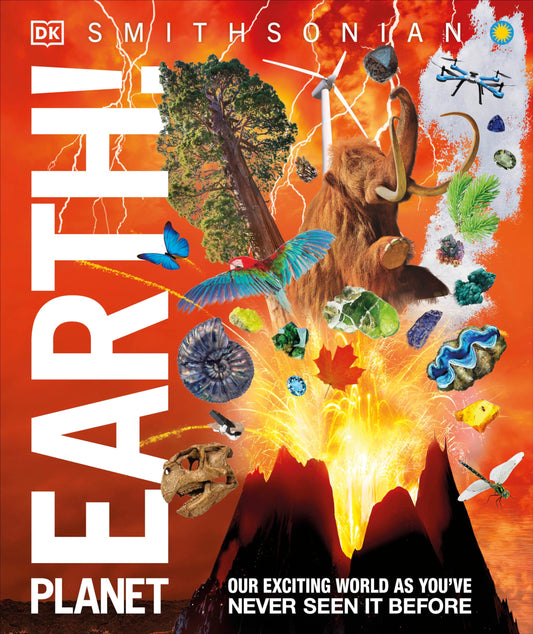 Knowledge Encyclopedia Planet Earth!: Our Exciting World As You've Never Seen It Before (DK Knowledge Encyclopedias)