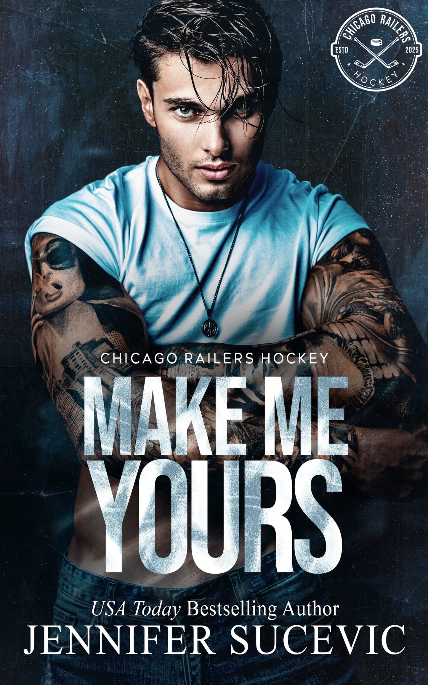 Make Me Yours: A Friends-to-Lovers Close Proximity Hockey Romance (Chicago Railers Hockey Book 1)