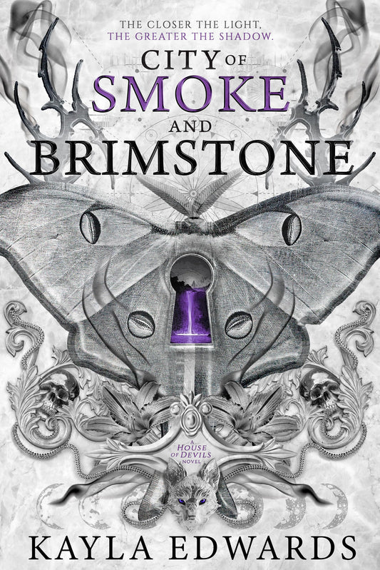 City of Smoke and Brimstone (House of Devils Book 4)